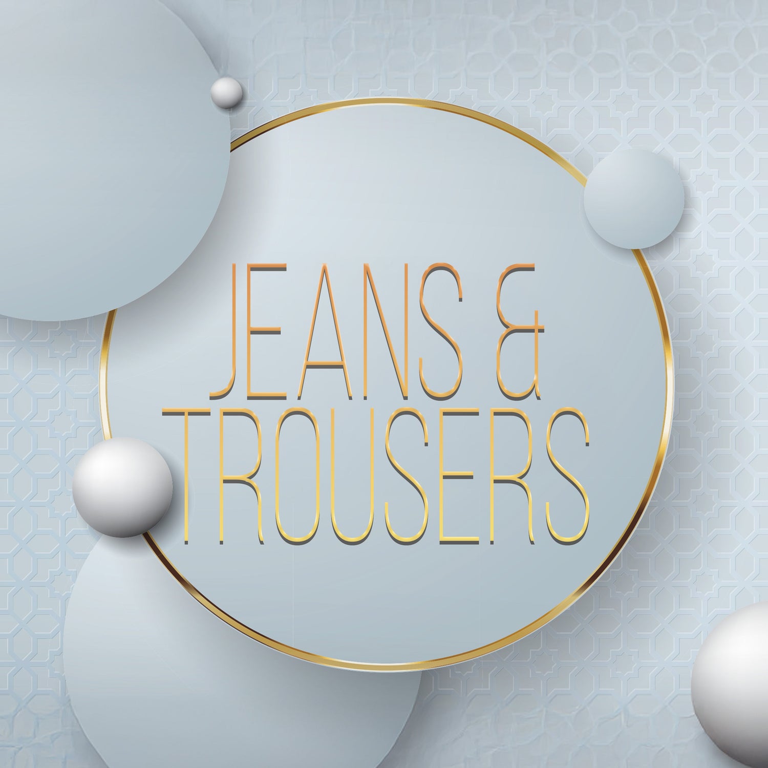 Jeans & Trousers
